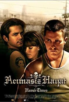 Acımasız Hayat Türkçe Dublaj izle