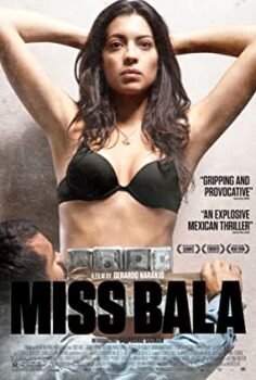 Miss Bala Türkçe Dublaj izle