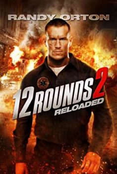 12 Tuzak 2 (12 Rounds Reloaded) Türkçe Dublaj İzle