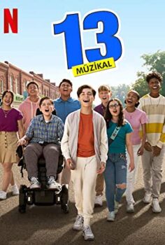 13: Müzikal – 13: The Musical izle (2022)