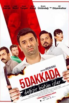 5 Dakkada Değişir Bütün İşler izle