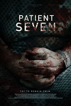 7 Hasta – Patient Seven izle (2016)