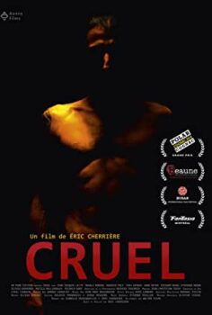 Acımasız (Cruel) Filmi Türkçe Dublaj izle HD Tek Parça