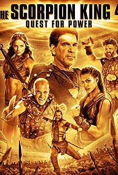 Akrep Kral 4: Güç Peşinde (The Scorpion King 4: Quest For Power) Türkçe Dublaj İzle