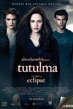 Alacakaranlık Efsanesi: Tutulma (The Twilight Saga: Eclipse) Türkçe Dublaj İzle