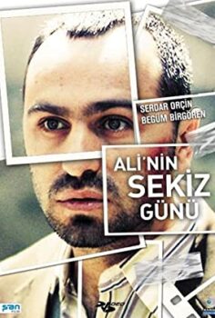 Ali’nin Sekiz Günü izle (2009)