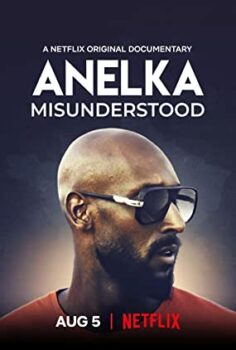 Anelka Misunderstood izle (2020)