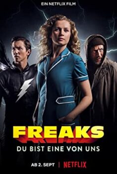 Anormal Kahramanlar – Freaks: You’re One of Us izle (2020)