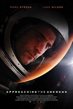 Approaching the Unknown Altyazılı film izle hd