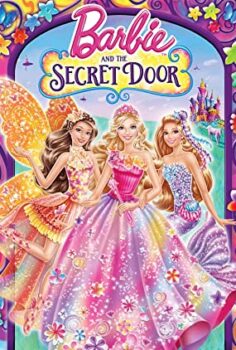 Barbie ve Sihirli Dünyası Barbie And The Secret Door Türkçe Dublaj izle