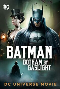 Batman Gotham ın Gaz Lambaları (2018)