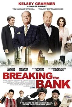 Beceriksiz Bankacı – Breaking the Bank izle (2014)