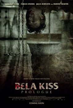 Bela Kiss Prologue (2013) Türkçe Altyazılı izle