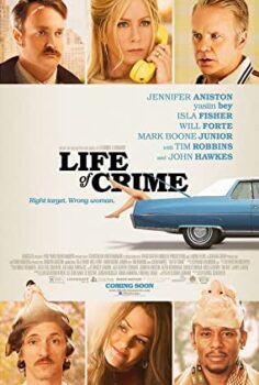 Belalı Rehine Life Of Crime Türkçe Altyazılı izle