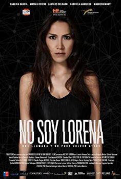 Ben Lorena Değilim (I Am Not Lorena) Türkçe Dublaj izle