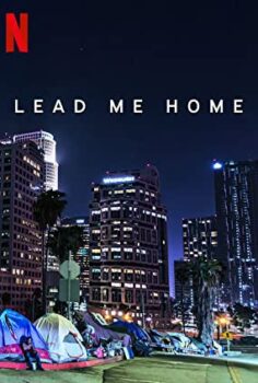 Beni Evime Götür – Lead Me Home izle (2021)
