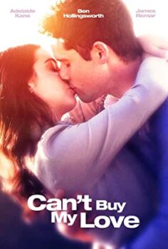 Benim Aşkım Satılık Değil | Can’t Buy My Love Türkçe izle (2017)