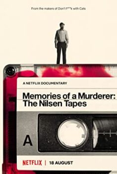 Bir Katilin Anıları Dennis Nilsen – Memories of a Murderer The Nilsen Tapes izle (2021)