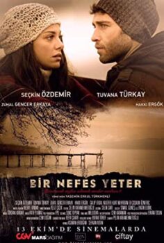 Bir Nefes Yeter full izle (2017)