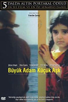 Büyük Adam Küçük Aşk izle