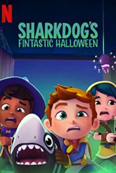 Camgöz Fantastik Cadılar Bayramı – Sharkdog’s Fintastic Halloween izle (2021)