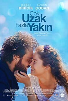 Çok Uzak Fazla Yakın izle Türk Filmi