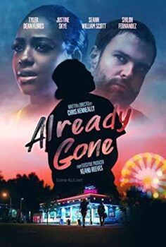 Çoktan Gitti – Already Gone izle (2019)