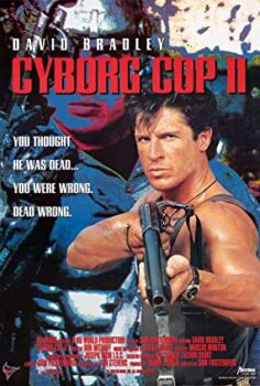 Cyborg Polisi 2 (Cyborg Cop 2) Türkçe Dublaj İzle