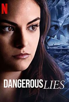 Dangerous Lies izle (2020)