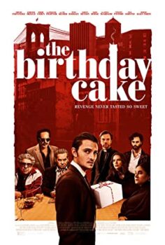Doğum Günü Pastası – The Birthday Cake izle (2021)
