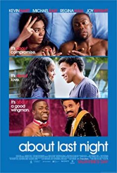 Dün Gece Hakkında – About Last Night Türkçe Dublaj İzle