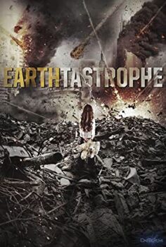 Earthtastrophe izle Türkçe Dublaj
