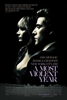 En Şiddetli Sene (A Most Violent Year) Türkçe Altyazılı İzle