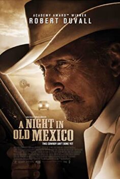 Eski Meksika’da Bir Gece A Night In Old Mexico Türkçe Dublaj İzle