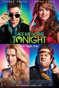 Eve Gidelim Mi? – Take Me Home Tonight Türkçe Dublaj izle (2011)