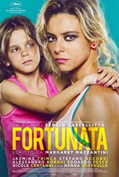 Fortunata izle (2017)