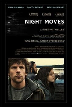 Gece Planı – Night Moves Türkçe Dublaj İzle