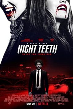 Gecenin Dişleri – Night Teeth izle (2021)