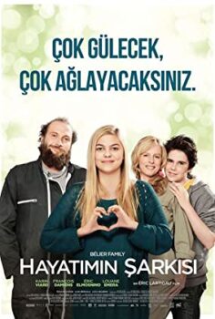 Hayatımın Şarkısı La Famille Bélier Komedi izle