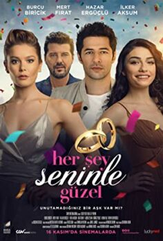 Her Şey Seninle Güzel Yerli film izle (2018)