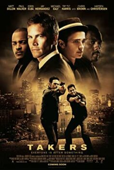 Hırsızlar (Takers) Türkçe Dublaj İzle