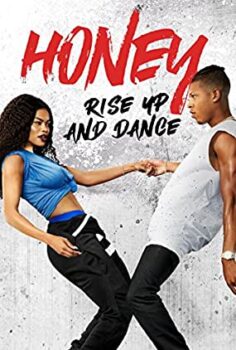 Honey Kalk ve Dans Et izle (2018)
