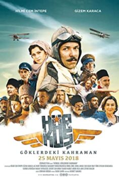 Hürkuş Göklerdeki Kahraman izle (2018)