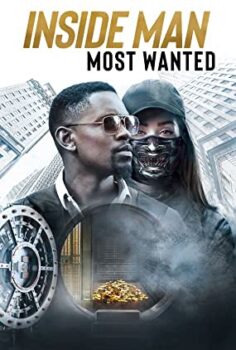 İçerideki Adam Muhbir – Inside Man: Most Wanted izle (2019)