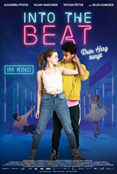 Into the Beat – Yürekten Dans Et – Into the Beat – Dein Herz tanzt izle (2020)