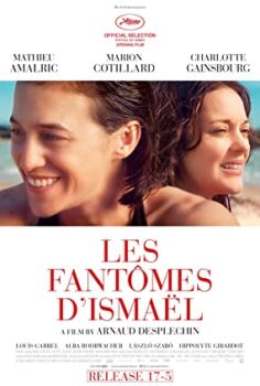 İsmailin Hayaletleri izle (2017)