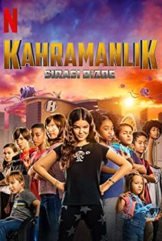 Kahramanlık Sırası Bizde – We Can Be Heroes izle (2020)