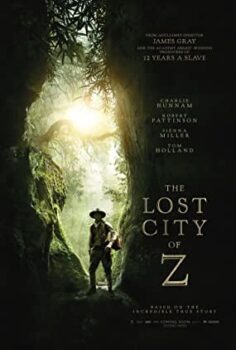 Kayip Sehir Z – The Lost City of Z izle (2016)