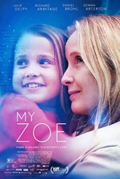 Kızım Zoe – My Zoe izle (2019)