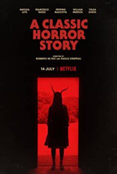 Klasik Bir Korku Hikâyesi – A Classic Horror Story izle (2021)